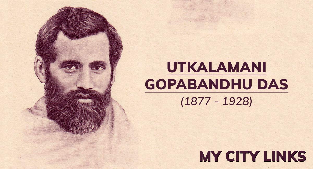 Celebrating The Legend Of Utkalamani Gopabandhu Das - My City Links